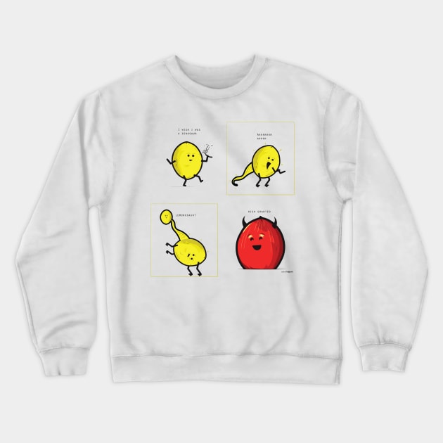 Lemon Ed - Wish granted Crewneck Sweatshirt by Frajtgorski